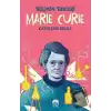 Marie Curie - Bilimin Devleri