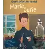 Marie Curie - Ünlü Dahiler Serisi