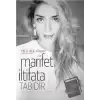 Marifet İltifata Tabidir