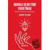 Marka Deneyimi Yaratmak