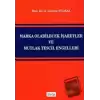 Marka Olabilecek İşaretler ve Mutlak Tescil Engelleri