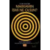 Markamın İsmi Ne Olsun?