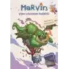 Marvin - Şişko Ejderhanın Öksürüğü