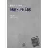 Marx ve Etik