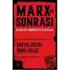 Marx ve Sonrası