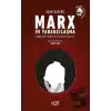 Marx ve Yabancılaşma