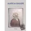 Marx’ın Halleri