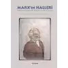 Marx’ın Halleri