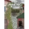 Masal Gibi