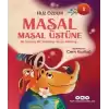 Masal Masal Üstüne 1 – Bir Varmış Bir Yokmuş, İki İp Atlamış