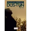 Masalımdan Düş-tün