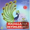 Masallarla Deyimlerimiz