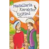 Masallarla Karakter Eğitimi Seti (5 Kitap)