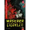 Maskara Çiçekler