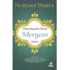 Masumiyetin İncisi Hazreti Meryem