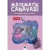 Matematik Canavarı - Etkinliklerle Çarpma ve Bölme 6-7 yaş