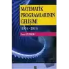 Matematik Programlarının Gelişimi