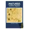 Maturidi Tarih İnşası