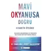 Mavi Okyanusa Doğru