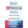 Mavi Okyanusa Doğru - Rekabetin Ötesinde