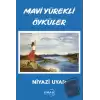 Mavi Yürekli Öyküler