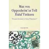 Max Von Oppenheimin Tell Halaf Tutkusu