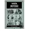 Maya Büyüsü Şarap Lezzet ve Duygusal Deneyimler