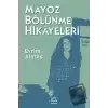 Mayoz Bölünme Hikayeleri