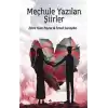 Meçhule Yazılan Şiirler