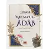 Mecmaul Adab İslamdaki Edebler (Ciltli)