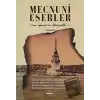 Mecnuni Eserler