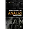 Medeniyetimizin Analizi ve Geleceği