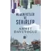 Medeniyetler ve Şehirler