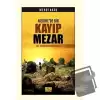 Medinede Bir Kayıp Mezar