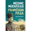 Medine Müdafaası ve Fahreddin Paşa