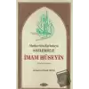 Medine’den Kerbela’ya Sözleriyle İmam Hüseyin