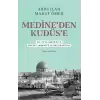 Medine’den Kudüs’e