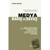 Medya, Barış ve Savaş