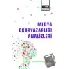 Medya Okuryazarlığı Analizleri