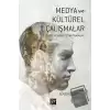 Medya ve Kültürel Çalışmalar