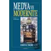 Medya ve Modernite