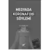 Medyada Koronafobi Söylemi