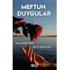 Meftun Duygular