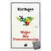 Meğer Ben Feministmişim