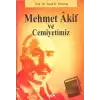 Mehmet Akif ve Cemiyetimiz