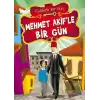 Mehmet Akif’le Bir Gün - Ünlülerle Bir Gün