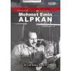 Mehmet Emin Alpkan - Milli Dava Adamı