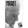 Mehmet Genç - Bir Alimin Hayat ve İlim Serancamı