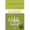 Mekarimu’l-Ahlak - Ahlak Hadisleri (Ciltli)