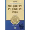 Meleklere ve Cinlere İman